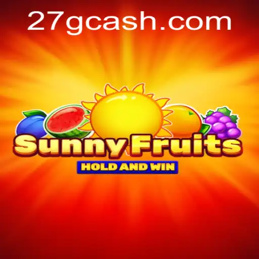 Descubra o Excitante Mundo de SunnyFruits: Uma Nova Aventura em 27G.com